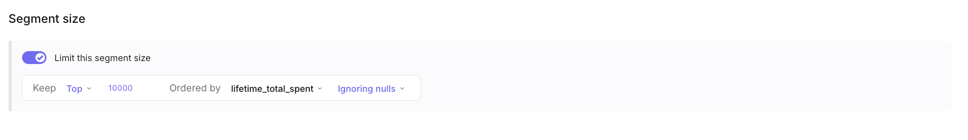 Segment size limit controls